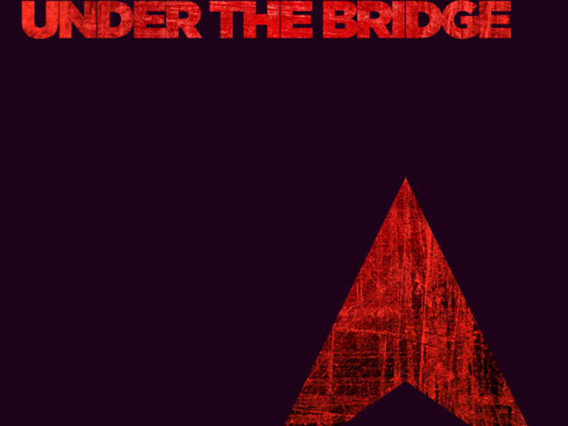 Under The Bridge (Single)