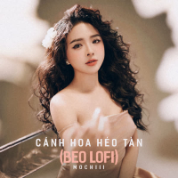 Cánh Hoa Héo Tàn (Beo Lofi Mix) (Single)