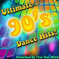 Ultimate 90's Dance Hits!