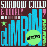 Climbin' (Piano Weapon) (Remixes) (Single)