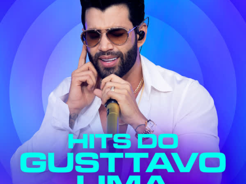 Hits do Gusttavo Lima