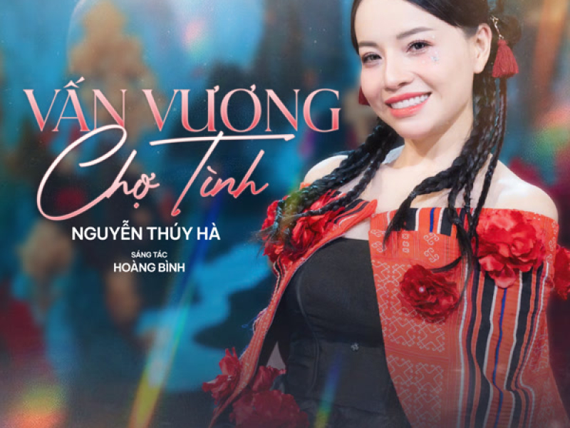 Vấn Vương Chợ Tình (Single)
