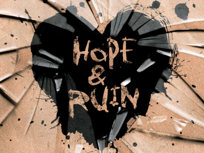 Hope & Ruin