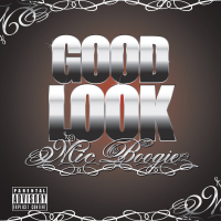 Good Look (Explicit Version) (Single)