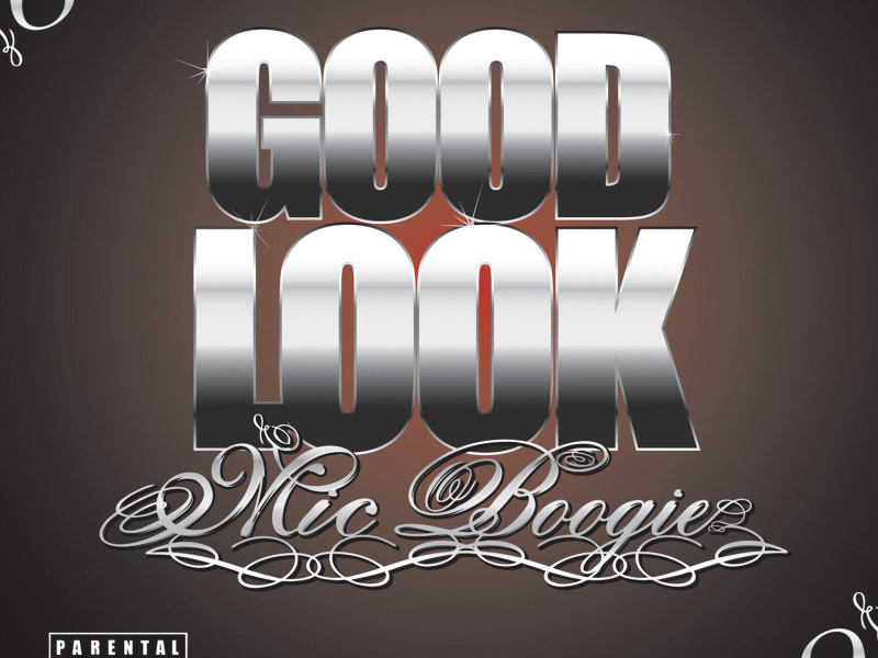 Good Look (Explicit Version) (Single)
