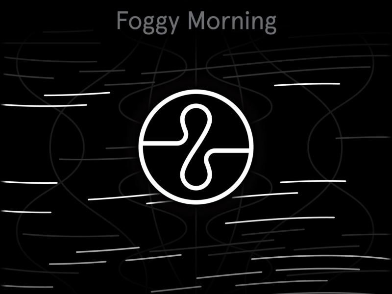 Relax: Foggy Morning