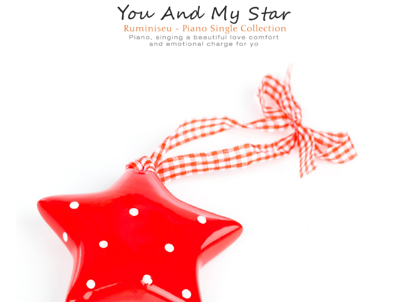 You and my star (Single)