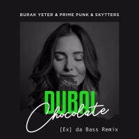 Dubai Chocolate ([Ex] da Bass Remix) (Single)