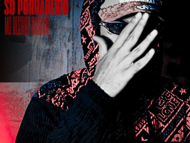 SÓ PORRADEIRO (Single)