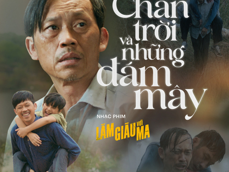 Chân Trời Và Những Đám Mây (Soundtrack from Làm Giàu Với Ma The Movie) (Single)