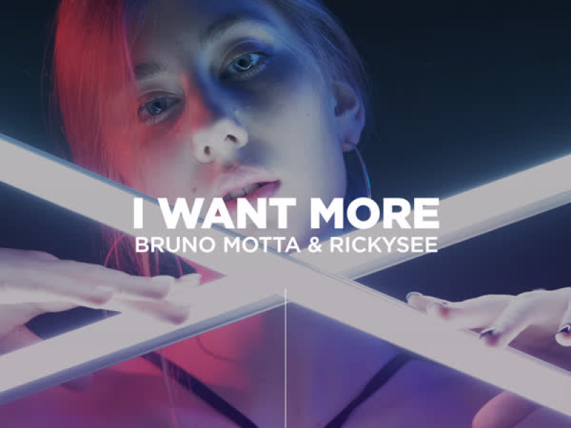 I Want More (Single)