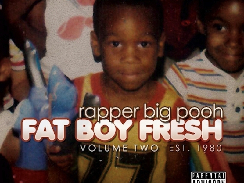 Fat Boy Fresh Volume Two: Est. 1980