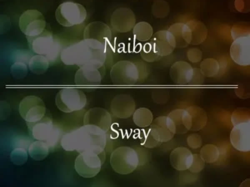 Sway (Single)