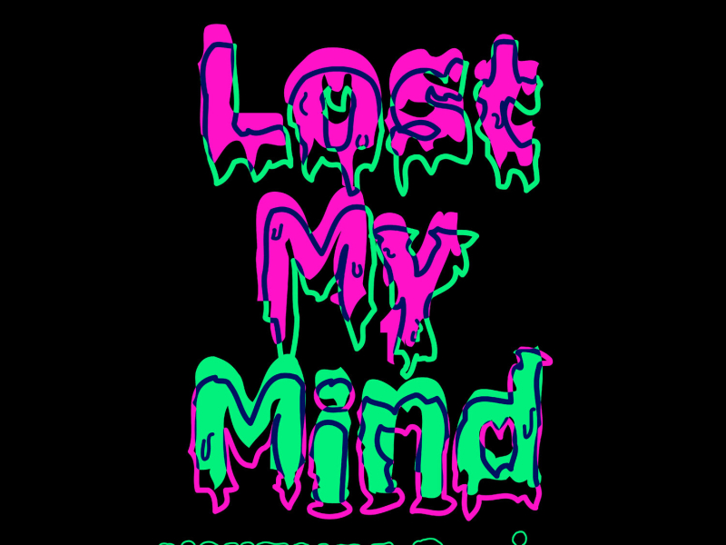 Lost My Mind (NGHTMRE Remix) (Single)
