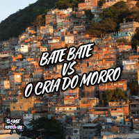Bate Bate VS O Cria Do Morro (Single)