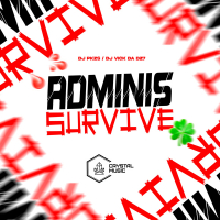 Adminis Survive (Single)