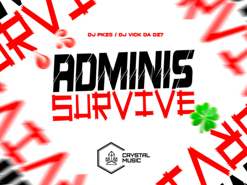 Adminis Survive (Single)