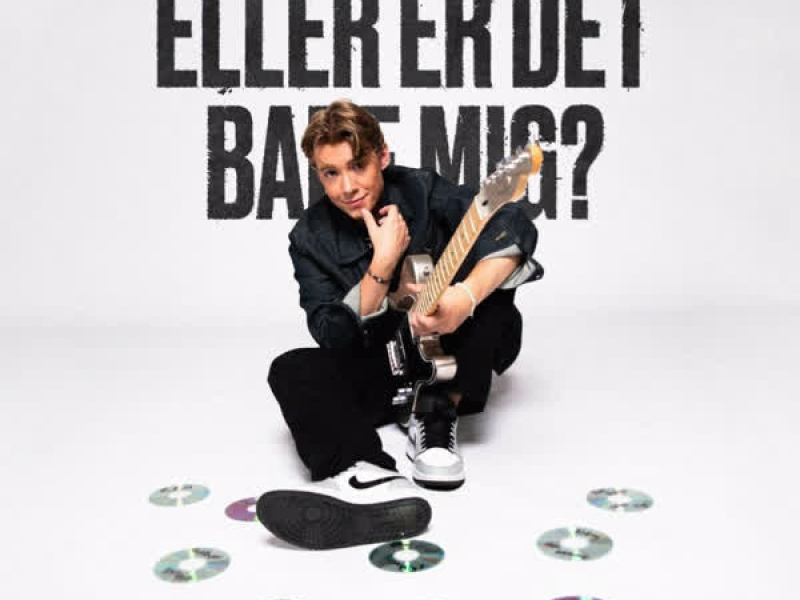 Eller Er Det Bare Mig (Single)
