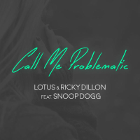 Call Me Problematic (feat. Snoop Dogg) (EP)