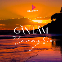 Gần Lắm Trường Sa