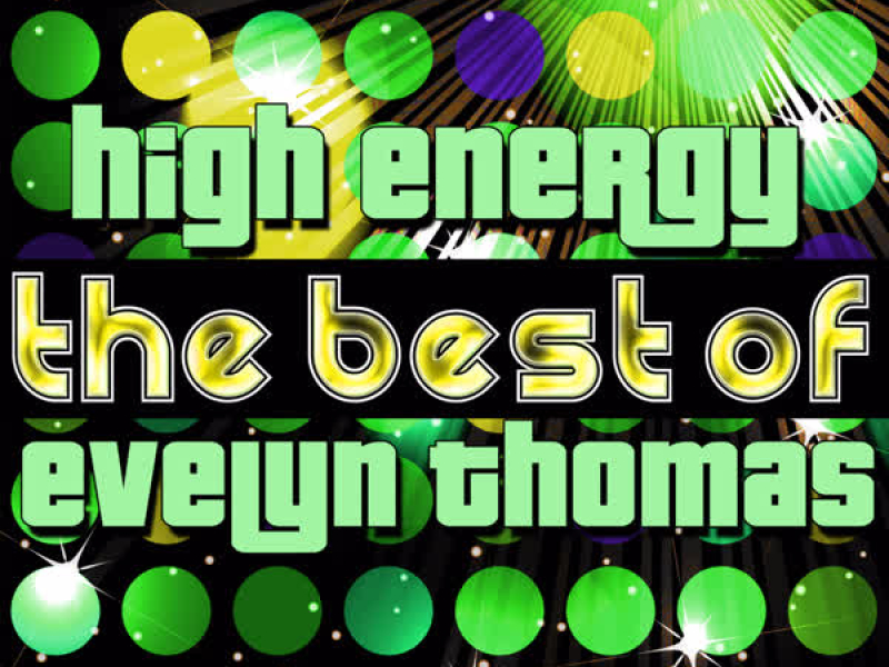 High Energy - The Best of Evelyn Thomas