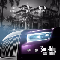 Something I Said (feat. Big Yount) (EP)