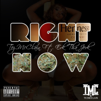 Right Now (feat. Erk Tha Jerk)