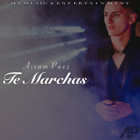 Te Marchas (Single)