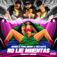 No Le Mientas (Single)
