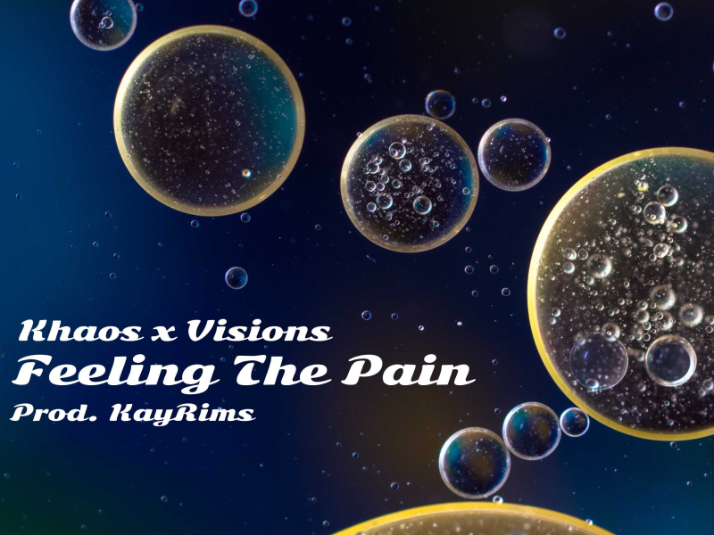Feeling the Pain (feat. KayRims) (Single)