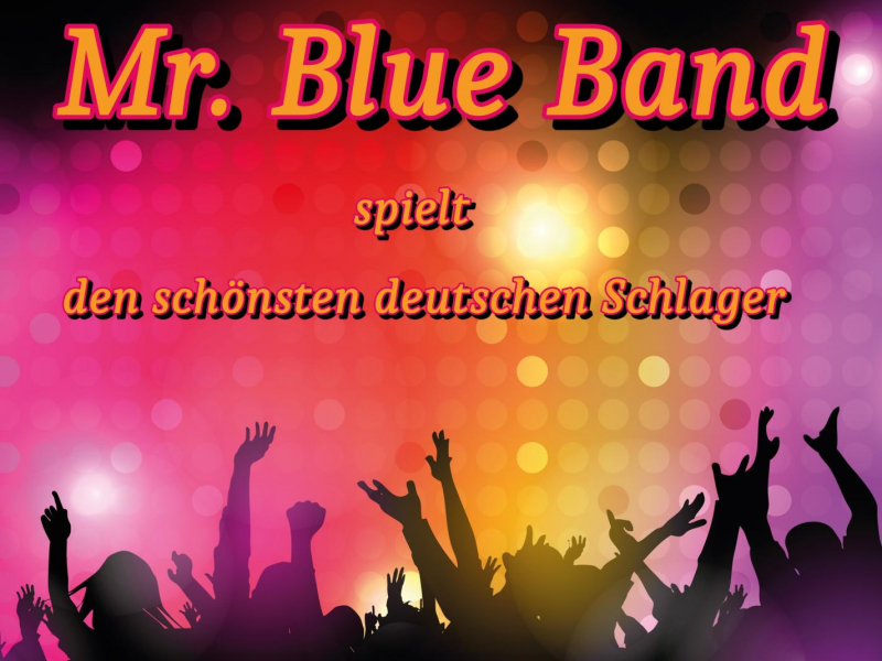 Mr. Blue Band Spielt Den Schönsten Deutschen Schlager, Vol. 5 (Single)