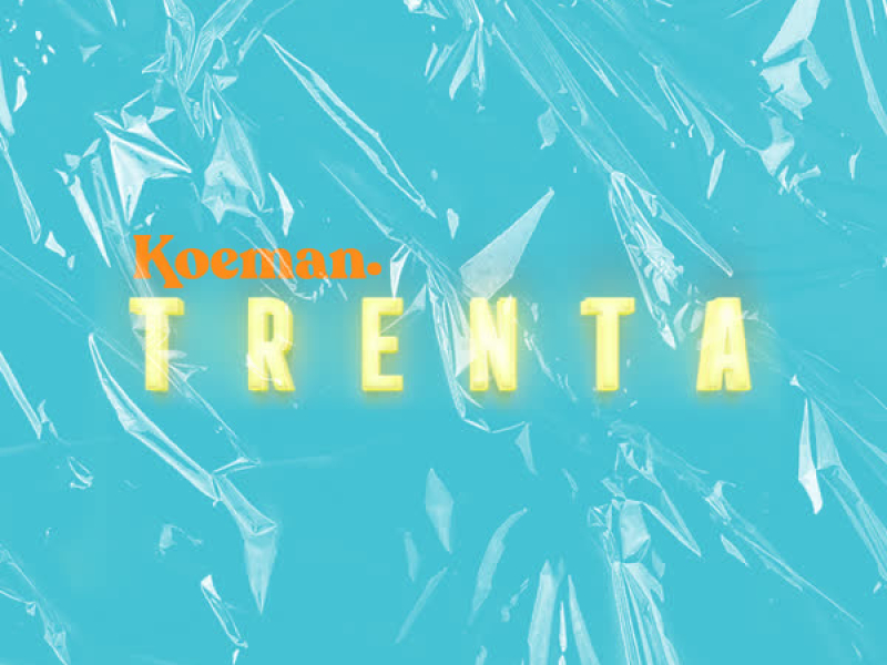Trenta (Single)