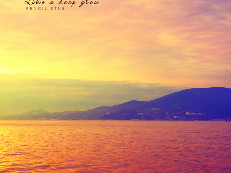 Like a deep glow (Single)