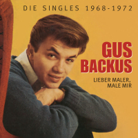 Lieber Maler, male mir - Die Singles 1968-1972