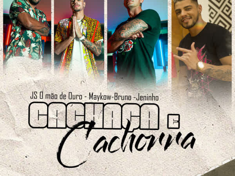 Cachaça e Cachorra (Single)