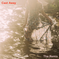 Cast Away (Ghost Loft Remix) (Single)