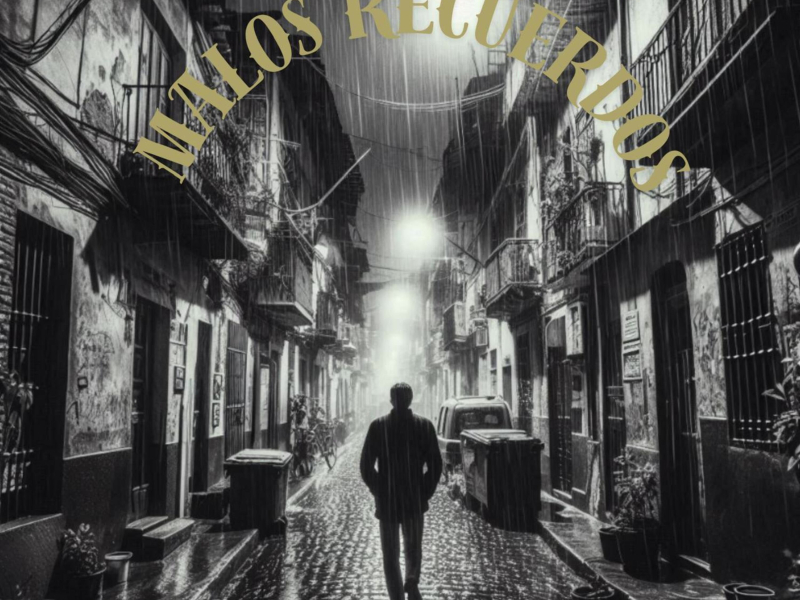 Malos Recuerdos (Single)