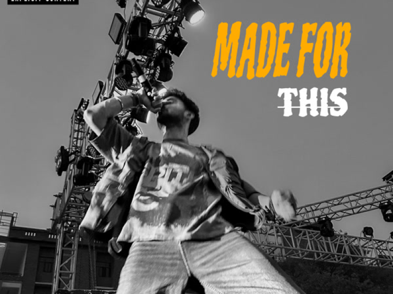 Made For This (Single)