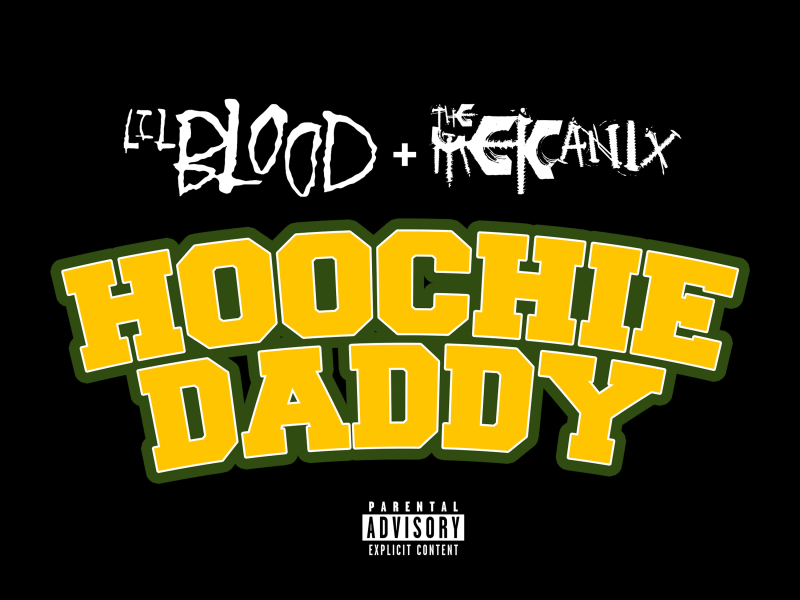 Hoochie Daddy (feat. Too $hort) (Single)