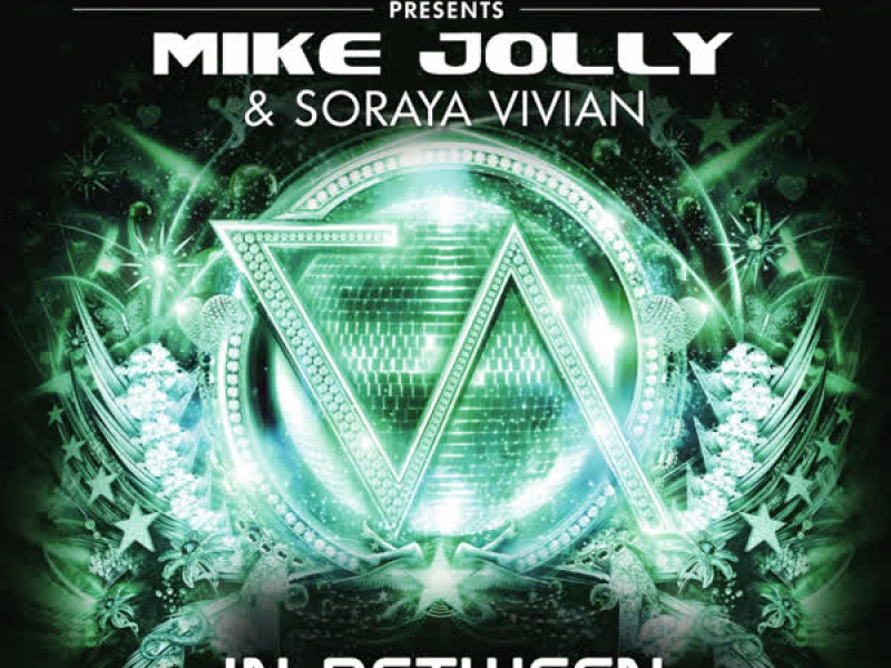 Fierce Angel Presents Mike Jolly & Soraya Vivian - In Between