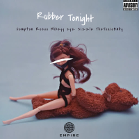 Rubber Tonight (Single)