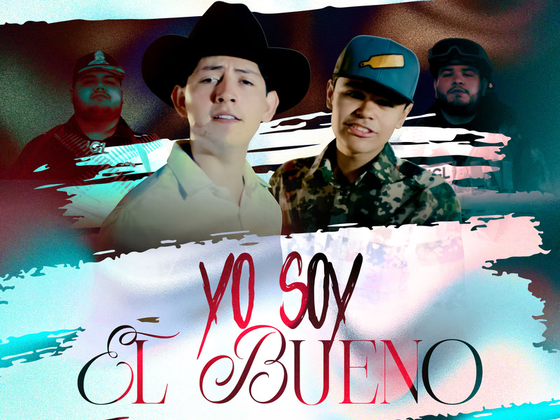 Yo Soy El Bueno (Single)