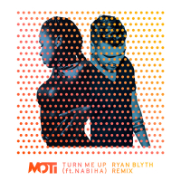 Turn Me Up (Ryan Blyth Remix) (Single)