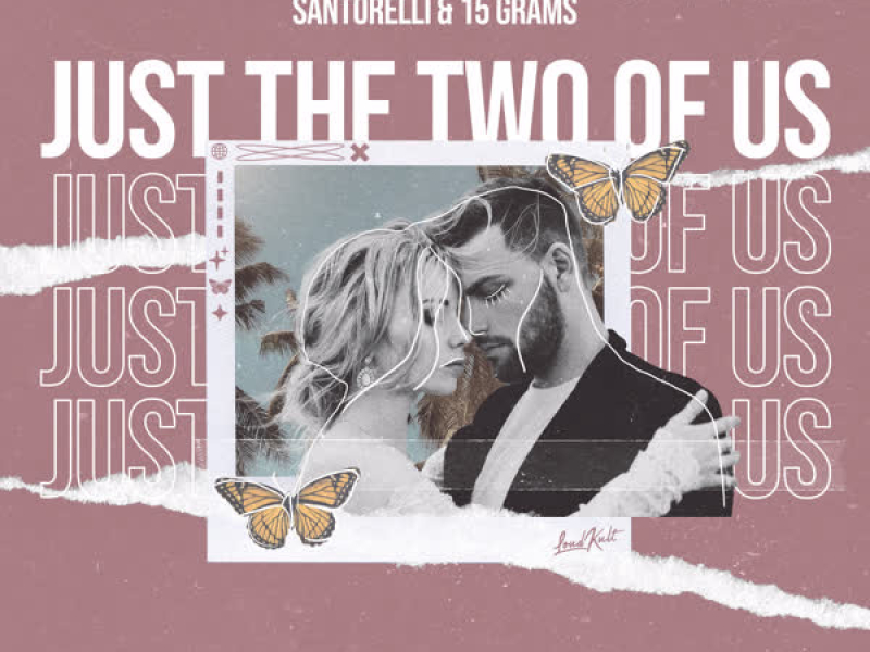 Just the Two of Us (Single)