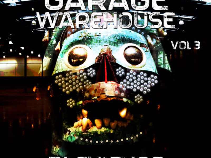 Garage Warehouse, Vol. 3