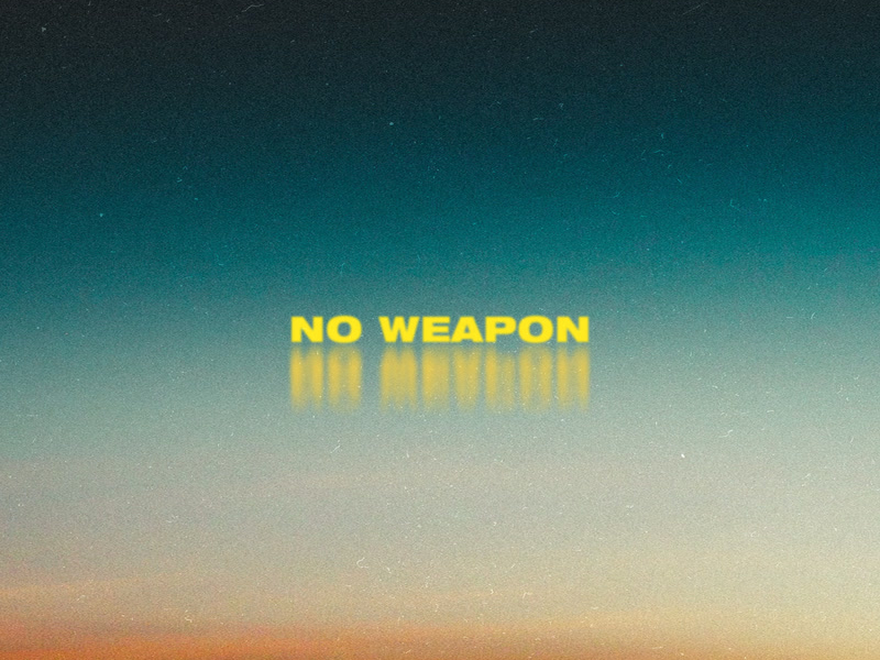 No Weapon (Single)