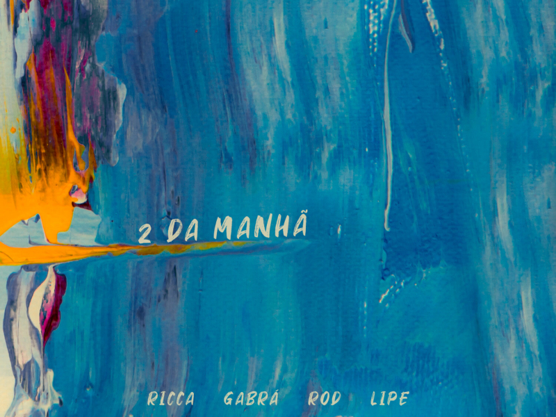 2 da Manhã (Single)