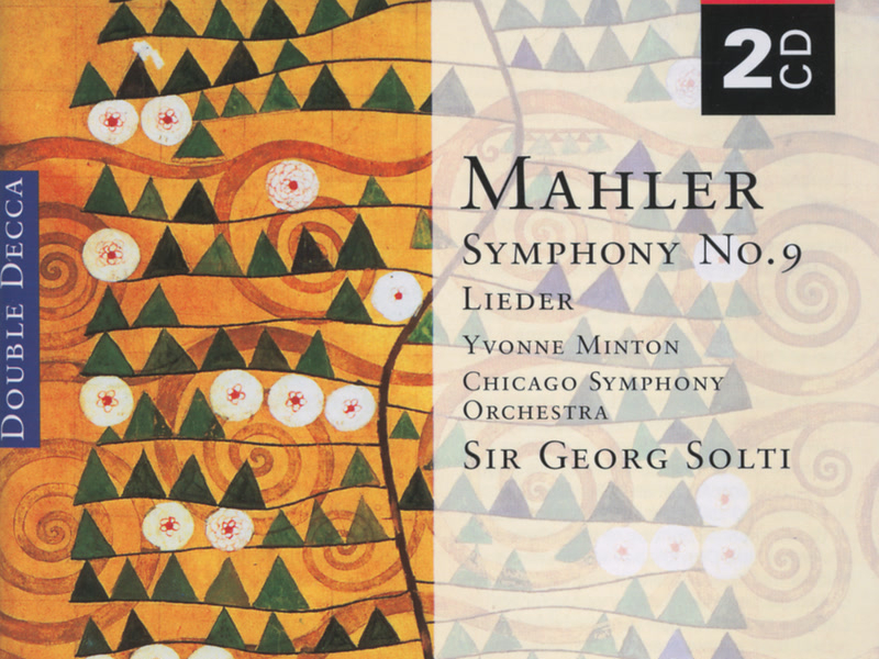 Mahler: Symphony No.9; Lieder eines fahrenden Gesellen etc.