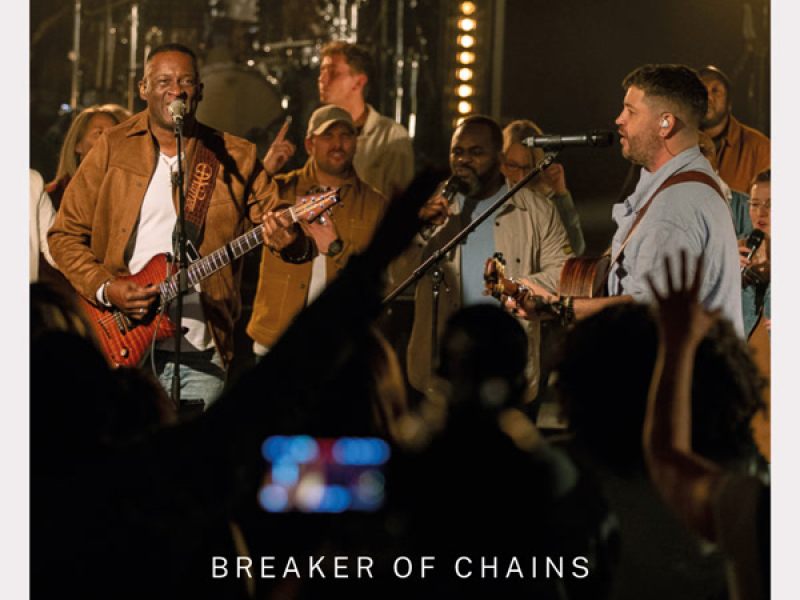 Breaker Of Chains (Live - Radio Edit) (Single)