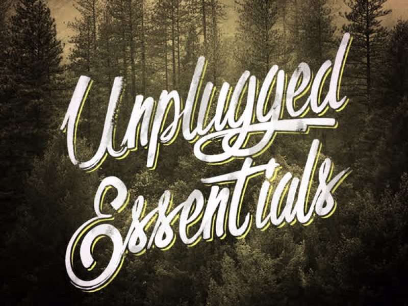 Unplugged Essentials